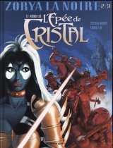 LE MONDE DE L’EPEE DE CRISTAL – TOME 02