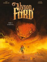 ALYSON FORD TOME 03 LE SERPENT DE FEU