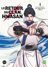 LE RETOUR DU CLAN HWASAN TOME 4