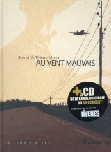 AU VENT MAUVAIS LIVRE-CD (MUSIQUE DU BD-CONCERT PAR THE HYENES)