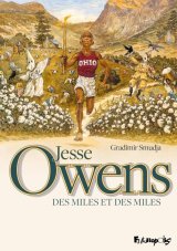 JESSE OWENS DES MILES ET DES MILES