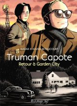 TRUMAN CAPOTE RETOUR A GARDEN CITY