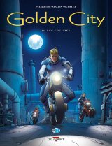 GOLDEN CITY T11 – LES FUGITIFS