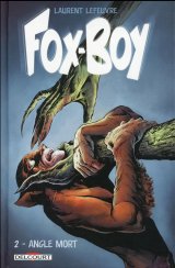 FOX-BOY T2 – ANGLE MORT