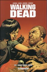 WALKING DEAD 25 SANG POUR SANG