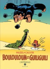 BOULOULOUM ET GUILIGUILI T2 INTEGRALE 1982-2008