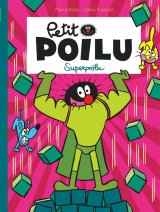 LE PETIT POILU T18 SUPERPOILU