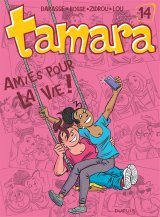 TAMARA T14 AMIES POUR LA VIE !