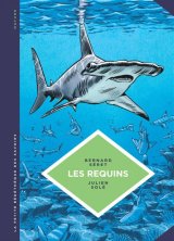 LA PETITE BEDETHEQUE SAVOIRS T3 LES REQUINS