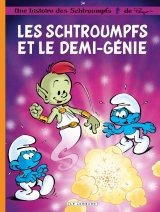 LES SCHTROUMPFS T34 LES SCHTROUMPFS ET LE DEMI-GENIE