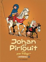 JOHAN ET PIRLOUIT (INTEGRALE) T5 MAGIE ET EXOTISME