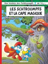 LES SCHTROUMPFS TOME 42  LES SCHTROUMPFS ET LA CAPE MAGIQUE