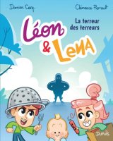 LEON ET LENA   TOME 4   LA TERREUR DES TERREURS