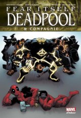 FEAR ITSELF : DEADPOOL & CIE