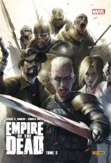 EMPIRE OF THE DEAD T03