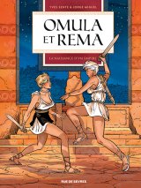 OMULA ET REMA T2 : LA NAISSANCE D’UN EMPIRE