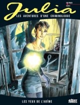 JULIA   TOME 1 LES YEUX DE L’ABIME   LES AVENTURES D’UNE CRIMINOLOGUE