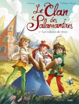 LE CLAN DES SALAMANDRES TOME 1 LES VOLEURS DE REVES