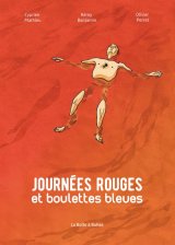 JOURNEES ROUGES ET BOULETTES BLEUES