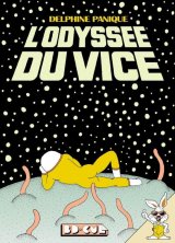 ODYSSEE DU VICE (L’)