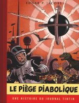 BLAKE ET MORTIMER T9 LE PIEGE DIABOLIQUE-VERSION JOURNAL TINTIN