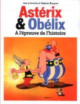 ASTERIX ET OBELIX A LA RENCONTRE DE L’HISTOIRE