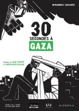 30 SECONDES A GAZA EDITION BILINGUE