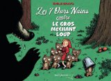 LES 7 OURS NAINS CONTRE LE GROS MECHANT LOUP