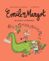 EMILE ET MARGOT, TOME 14 EN AVANT LA MUSIQUE !