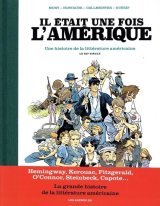 IL ETAIT UNE FOIS L’AMERIQUE UNE HISTOIRE DE LA LITTERATURE AMERICAINE TOME 2 LE XXE SIECLE