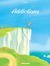 ADDICTIONS   TOME 01