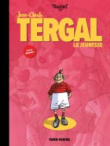 L’INTEGRALE JEAN CLAUDE TERGAL   VOL. 01 : LA JEUNESSE