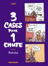 3 CASES POUR 1 CHUTE   TOME 03   RELOADED