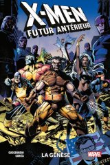 X MEN FUTUR ANTERIEUR : LA GENESE