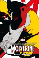 WOLVERINE : RETOUR AUX SOURCES (ED. CARTONNEE)