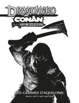 CONAN / DRAGONERO  EDITION N&B