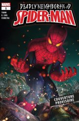 DEADLY NEIGHBORHOOD SPIDER MAN : REVES ET REALITES