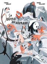 CA DEPEND DES ANIMAUX