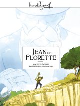 M. PAGNOL EN BD : JEAN DE FLORETTE   INTEGRALE