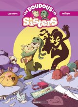 LES DOUDOUS DES SISTERS TOME 01