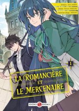 LA ROMANCIERE ET LE MERCENAIRE T01