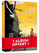 L’ OR DU BOUT DU MONDE   PACK PROMO VOL. 01 + VOL. 02