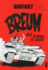 BREUM – TOME 2 BLINDAGE ET LIBERTE