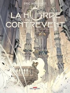 LA HORDE DU CONTREVENT T04   ALTICCIO